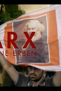 Primary photo for Karl Marx und seine Erben