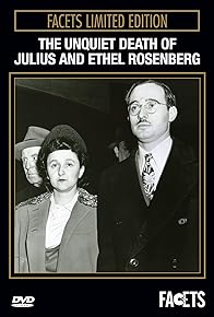 Primary photo for The Unquiet Death of Julius & Ethel Rosenberg