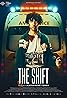 The Shift (2020) Poster