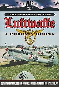 Primary photo for The History of the Luftwaffe