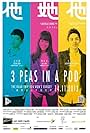 3 Peas in a Pod (2013)