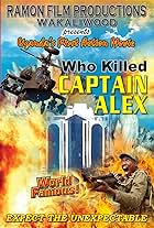 Who Killed Captain Alex?