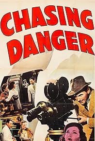 Primary photo for Chasing Danger