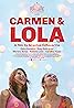 Carmen & Lola (2018) Poster