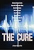 The Cure (TV Movie 2007) Poster