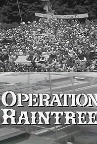 Primary photo for Operation Raintree