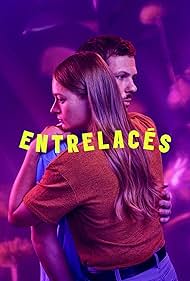 Entrelaces (2021)