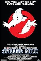 The Ghostbusters of New Hampshire: Spilled Milk