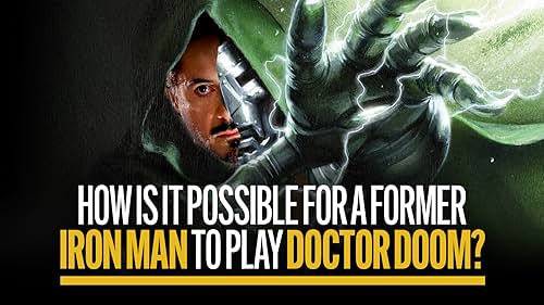 How Is It Possible for a Former Iron Man to Play Doctor Doom?