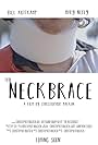 The Neck Brace (2017)