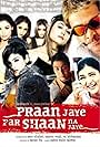 Pran Jaaye Par Shaan Na Jaaye (2003)