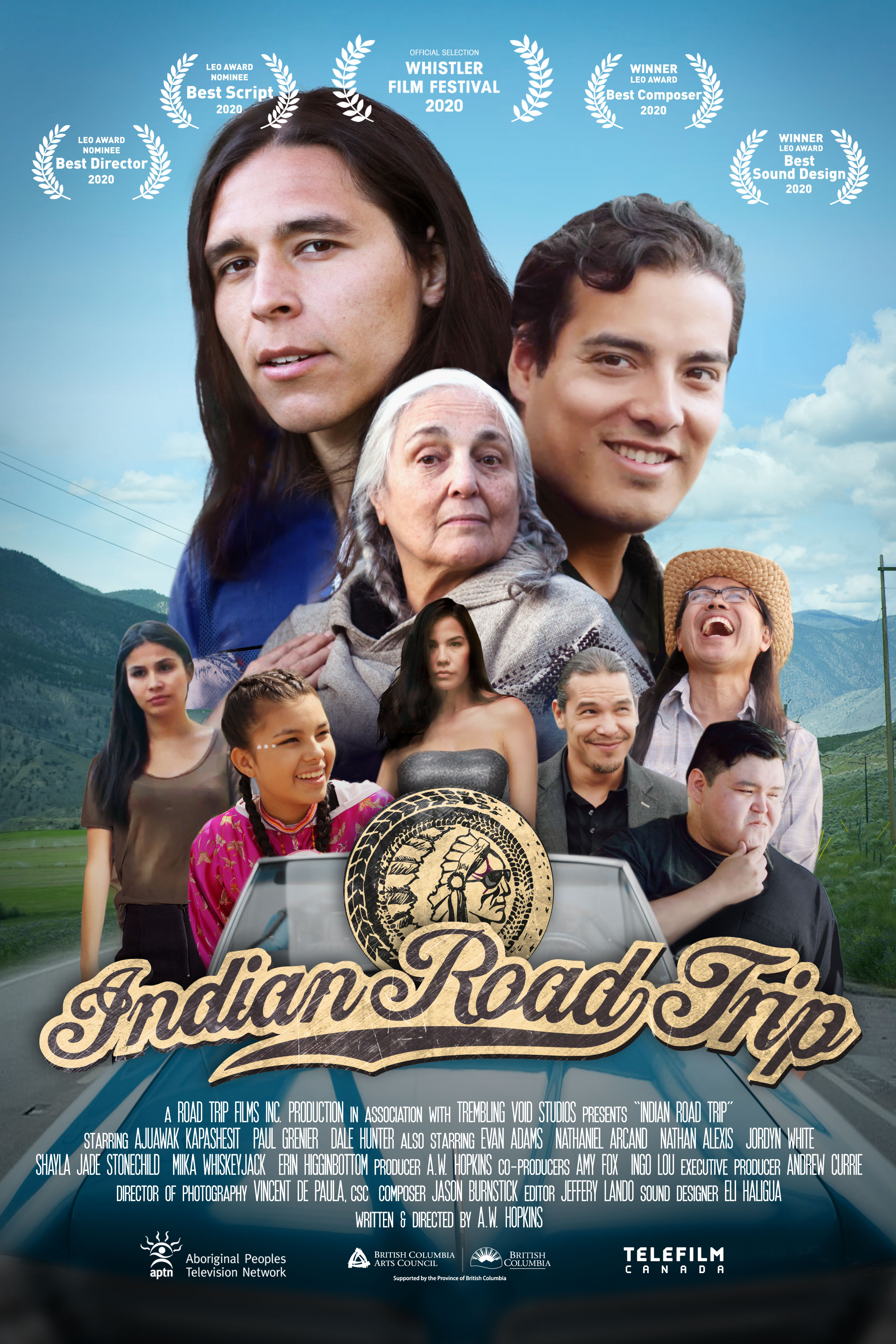 Evan Adams, Nathaniel Arcand, Paul C. Grenier, Miika Bryce Whiskeyjack, Nathan Alexis, Jordyn White, Shayla Stonechild, Dale Hunter, Ajuawak Kapashesit, and Allan Hopkins in Indian Road Trip (2019)