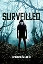 Surveilled (2021)