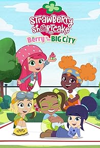 Primary photo for Strawberry Shortcake: Berry in the Big City