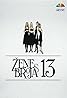 Zene s broja 13 (TV Series 2007) Poster