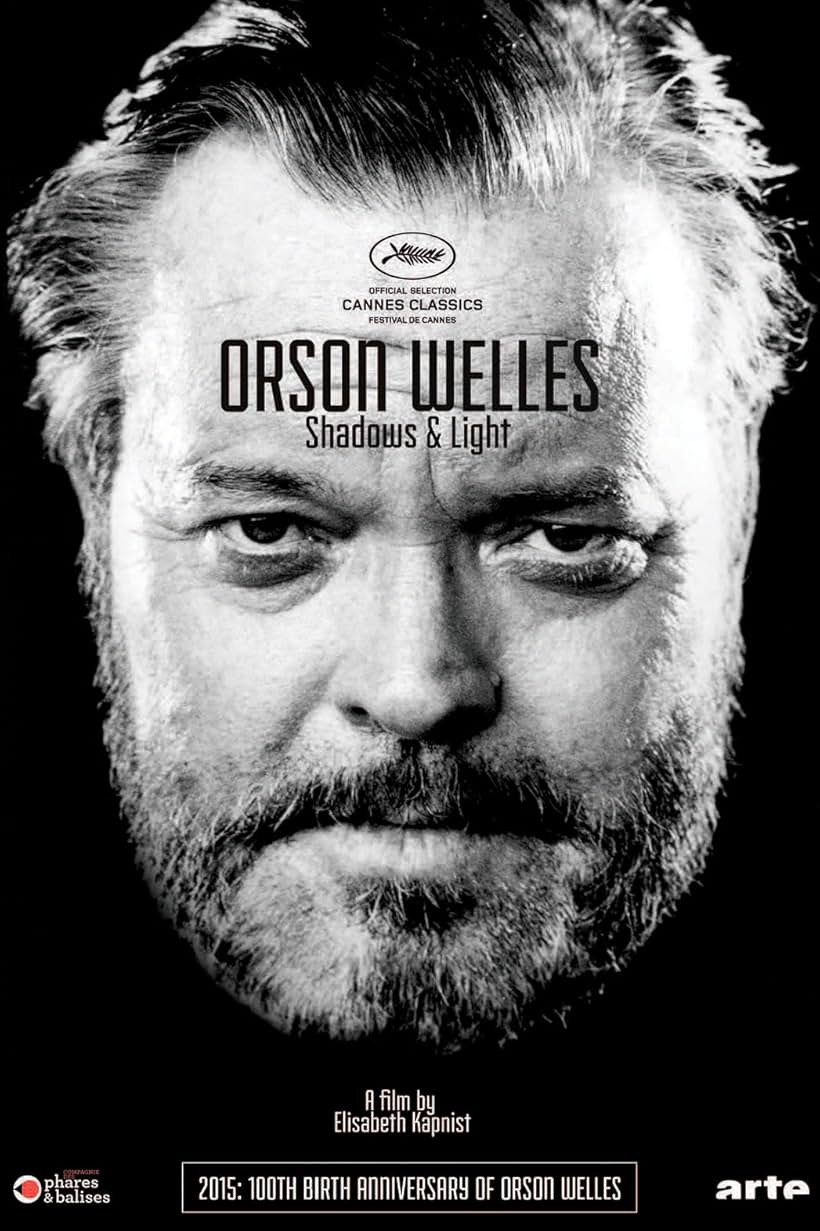 Orson Welles: Shadows and Light (2015)