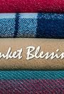 Blanket Blessings (2019)