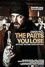 The Parts You Lose (2019) Poster