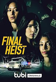 Primary photo for Final Heist