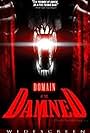 Domain of the Damned (2007)