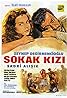 Sokak Kizi (1966) Poster