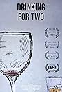 Drinking for Two (2019)