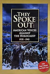 Primary photo for They Spoke Out: American Voices Against the Holocaust