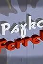 Psyko Ferret (2000)