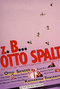 Primary photo for Z.B. ... Otto Spalt