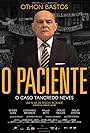 O Paciente: O Caso Tancredo Neves (2018)