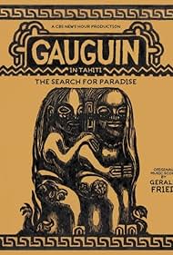 Gauguin in Tahiti: The Search for Paradise (1967)