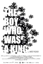 The Boy Who Was a King (2011)