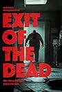 Exit of the Dead (2011)