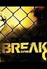 Breakout (TV Series 2010– ) Poster