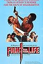 Fight for Your Life (1977)