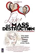 Love of Mass Destruction (2015)