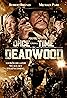 Once Upon a Time in Deadwood (2019) Poster