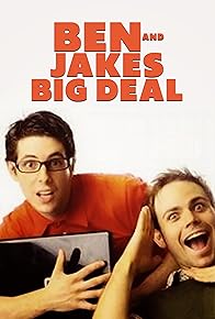 Primary photo for Ben & Jake's Big Deal