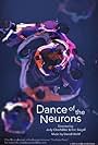 Dance of the Neurons (2015)