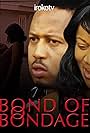 Bond of Bondage (2016)