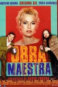 Pablo Carbonell, Ariadna Gil, and Santiago Segura in Obra maestra (2000)