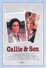 Jameson Parker and Lindsay Wagner in Callie & Son (1981)