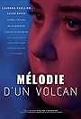 Melodie d'un Volcan (2019)