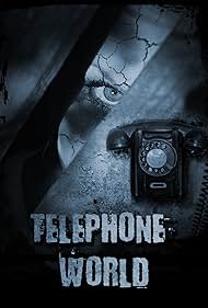 Telephone World (2013)