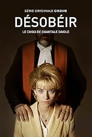 Désobéir: le choix de Chantale Daigle (2023)