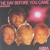 Primary photo for ABBA: The Day Before You Came