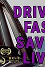 Driving Fast, Saving Lives (2020)