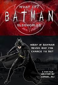 What if Batman? (2021)