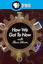 How We Got to Now (2014)