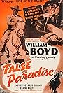 William Boyd in False Paradise (1948)